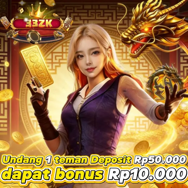 33ZK Slot Anti Rungkad Indonesia